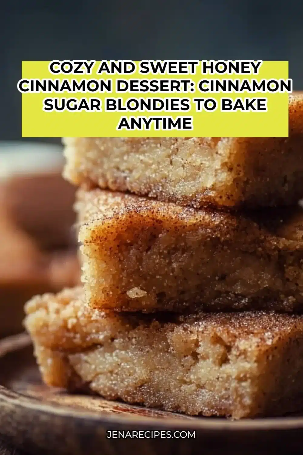Delicious cinnamon sugar blondies topped with honey for a sweet treat.