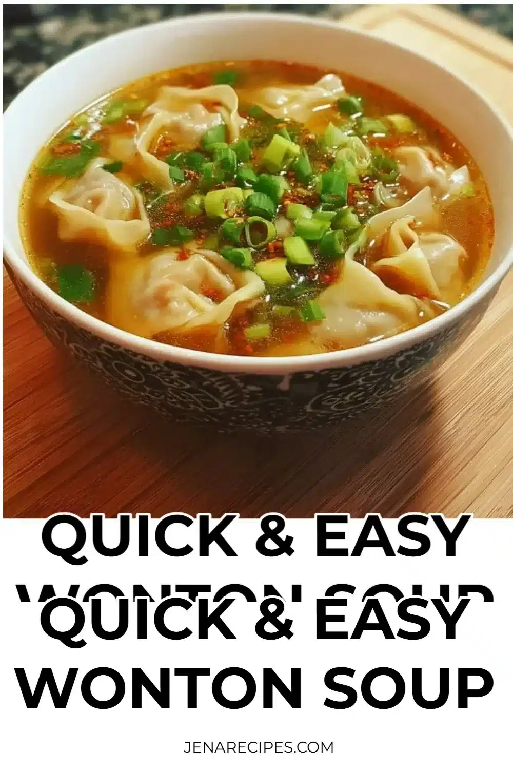 Bowl of quick and easy wonton soup with fresh herbs and dumplings